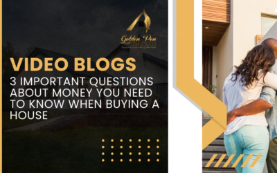 3 Important Questions About Money You Need to Know When Buying a House