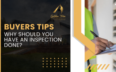 Buyers – Why should you have an inspection done?